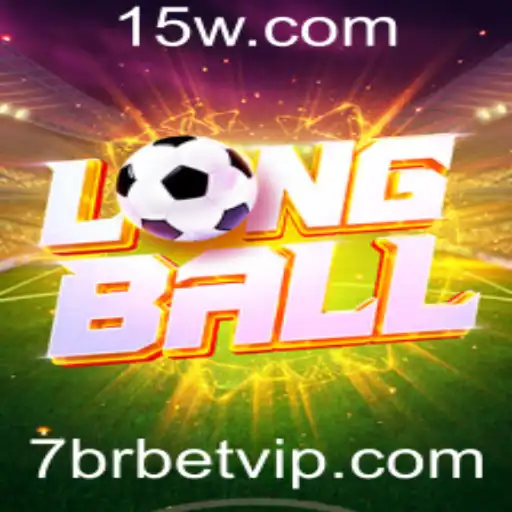 Descubra o Empolgante Mundo do Jogo LongBall com 7brbet